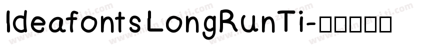 Ideafonts LongRunTi字体转换